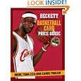 Beckett Basketball Card Price Guide, 2008-09 by Keith Hower, Beckett Basketball, and James, III, Dr. Beckett