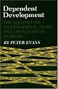 Dependent Development: The Alliance of Multinational, State, and Local Capital in Brazil