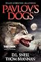 Pavlov's Dogs