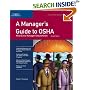 A Manager's Guide to Osha: What Every Manager Should Know (Crisp 50-Minute)