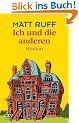 Ich und die anderen: Roman