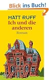 Ich und die anderen: Roman