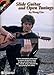 Slide Guitar and Open Tunings