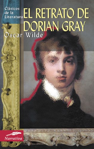 el retrato de dorian gray clasicos de la literatura series
