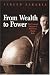 From Wealth to Power: The Unusual Origins of America's World Role (Kindle Edition)