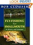 Fly-Fishing for Smallmouth