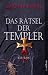 Das R&auml;tsel der Templer