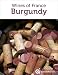 Books : Guide to the Wines of France: Burgundy