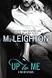 Up to Me (A Bad Boys Novel)