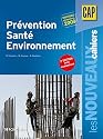 Prévention santé environnement 2e édition avec évaluations