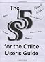 The 5S for the Office User's Guide