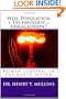 Will Population + Technology = Armageddon