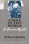 A Hole in the World: An American Boyhood