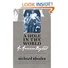 A Hole in the World: An American Boyhood