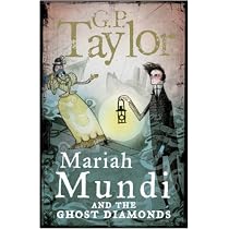 Mariah Mundi and the Ghost Diamonds
