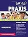 PRAXIS: Book + Online (Kaplan Test Prep)