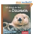 Ich dr�ck dir fest die Daumen: Ein l�cheln schenken