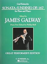 Sonata, Opus 167: Undine for No Flute & Piano Great Performer's Edition Sonata, Opus 167: Undine for No Flute & Piano Great Performer's Edition