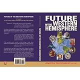 Future of the Western Hemisphere