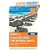 Fodor's Cancun and the Riviera Maya 2014: with Cozumel and the Best of the Yucatan (Full-color Travel Guide)