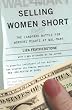 Selling Women Short: The Landmark Battle for Workers' Rights at Wal-Mart