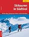 Suchen : Skitouren in Südtirol 01: Ötztaler Alpen, Ortlergruppe, Stubaier- und Sarntaler Alpen