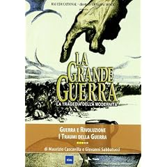 La Grande Guerra #03 - Guerra E Rivoluzione