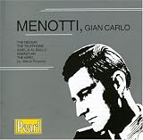 Menotti: The Medium, The Telephone, Amelia al Ballo, etc.