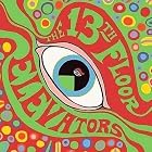 The Psychedelic Sounds of the 13th Floor Elevators by 13th Floor Elevators