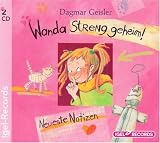 Wanda - Streng geheim! - Neueste Notizen