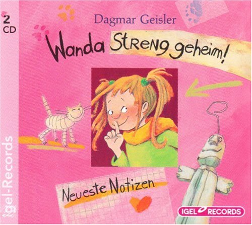 Wanda - Streng geheim! - Neueste Notizen