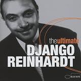 Ultimate Django Reinhardt