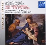 Music in Reims Cathedral and Notre-Dame