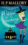 Witchful Thinking: A Jolie Wilkins Novel