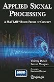 Applied signal processing : a MATLAB-based proof of concept