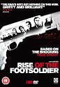 Rise Of The Footsoldier [DVD] [2007]