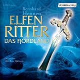 Das Fjordland, 6 Audio-CDs - Bernhard Hennen, Hans P. Hallwachs
