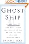Ghost Ship: The Mysterious True Story of the Mary Celeste and Her Missing Crew
