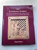 The Liverpool ivories : late antique and medieval ivory and bone carving in Liverpool Museum and the Walker Art Gallery