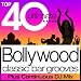 Top 40 Bollywood Classic Bar Grooves Plus Free Continuous DJ Mix