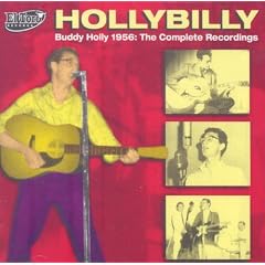 Hollybilly: Buddy Holly 1956 - The Complete Recordings