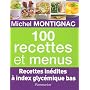 100 Recettes et menus
