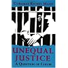 Unequal Justice: A Question of Color (Blacks in the Diaspora)