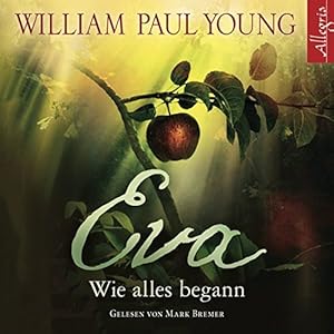 Eva: Wie alles begann: 7 CDs