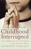 Childhood Interrupted