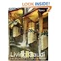 Living Gaudi: The Architect's Complete Vision