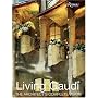 Living Gaudi: The Architect's Complete Vision