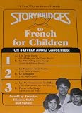 Storybridges to French for Children (Sfr125)