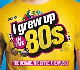 I Grew Up in the 80s