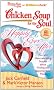 Chicken Soup for the Soul: Happily Ever After: 101 Fun and Heartwarming Stories about Finding and Enjoying Your Mate